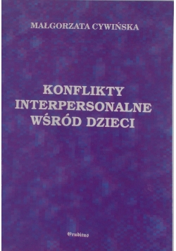 Konflikty interpersonalne wśród dzieci