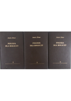 Pogoda dla bogaczy Tom I-III