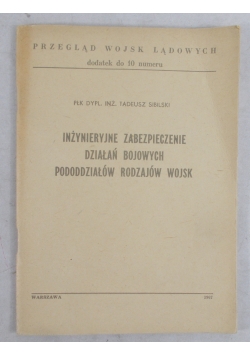 Inżynieryjne zabezpieczenie działań bojowych pododdziałów rodzajów wojsk
