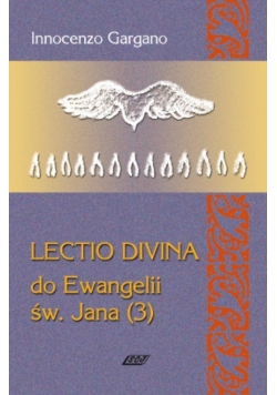 Lecio Divina 8 Do Ewangelii Św Jana 3
