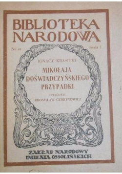 Mikołaja Doświadczyńskiego przypadki,1950 r.