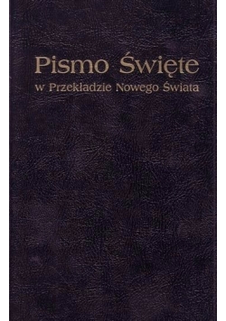 Pismo Święte w przekładzie Nowego Świata
