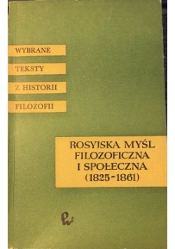 Rosyjska myśl filozoficzna w społeczna 1825-1861