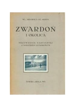 Zwardoń i okolica, 1931 r.