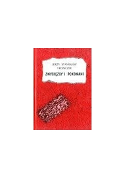 Zwycięzcy i pokonani