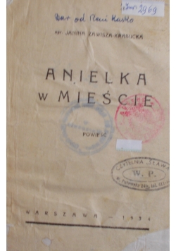 Anielka w mieście, 1934r.