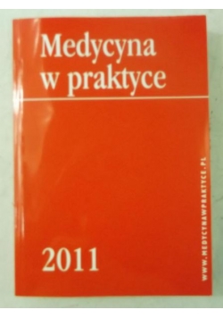 Medycyna w praktyce 2011