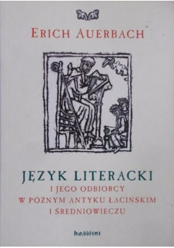 ęzyk literacki i jego odbiorcy w późnym antyku łacińskim i średniowieczu