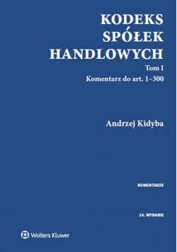 Kodeks spółek handlowych Komentarz Tom 1 i 2