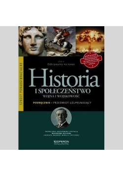 Odkrywamy na nowo Historia i społeczeństwo Wojna i wojskowość Podręcznik Przedmiot uzupełniający