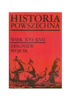 Historia powszechna Wiek XVI - XVII