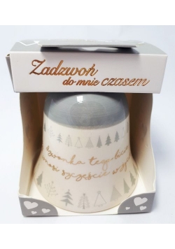 Dzwonek ceramiczny, Dzwonka tego bicie wnosi szczęście w życie