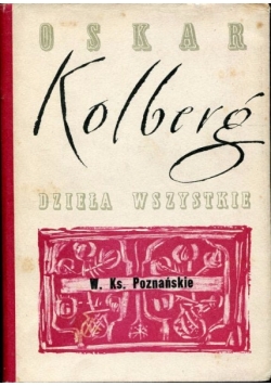 Dzieła Wszystkie cz.4 W.Ks.Poznańskie