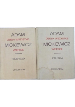 Mickiewicz Adam - Dzieła wszystkie. Wiersze, Tom I-II