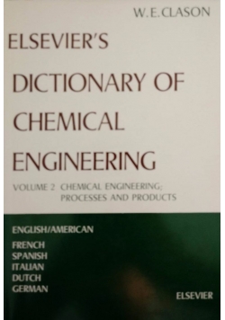 Elsevier's dictionary of chemical engineering