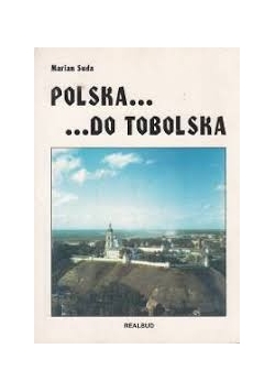 Polska... do Tobolska