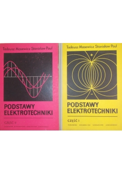 Podstawy elektrotechniki  Tom I - II