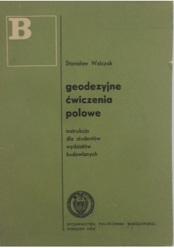 Geodezyjne ćwiczenia polowe
