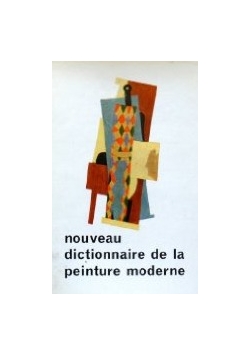 Nouveau dictionnaire de la peinture moderne