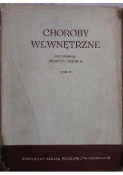 Choroby wewnętrzne Tom II