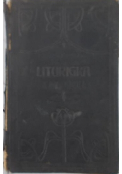 Liturgika Katolicka,1910 r.