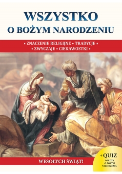 Wszystko o Bożym Narodzeniu