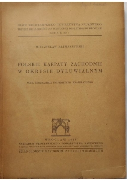 Polskie Karpaty Zachodnie w okresie Dyluwialnym, 1948 r.