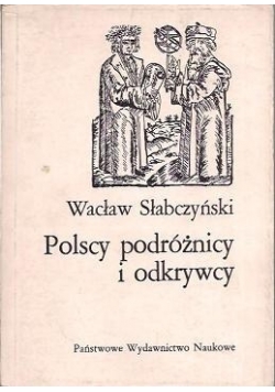 Polscy podróżnicy i odkrywcy