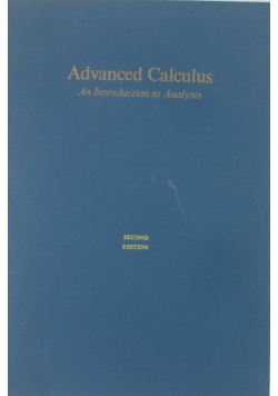 Advanced Calculus  An Introduction Analysis