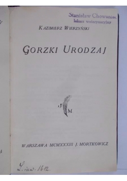 Gorzki urodzaj, 1933
