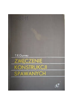 Zmęczenie konstrukcji spawanych