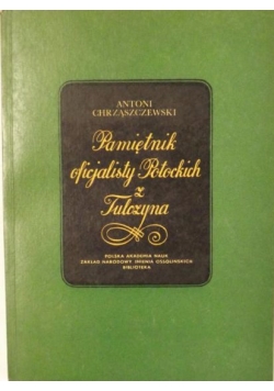 Pamiętnik oficjalisty Potockich z Tulczyna