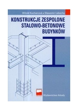 Konstrukcje zespolone stalowo-betonowe budynków