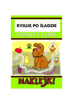 Rysuję po śladzie Zabawy dla 2 latka