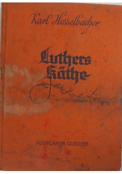 Luthers Kathe,1934r.