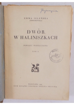 Dwór w Haliniszkach, 1929 r.
