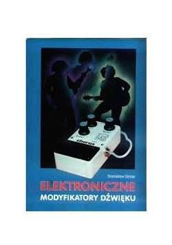 Elektroniczne modyfikatory dźwięku