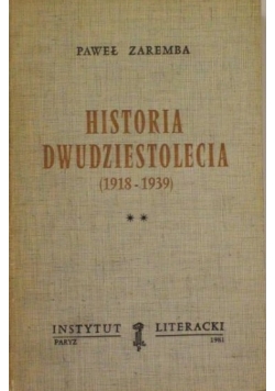 Historia dwudziestolecia (1918-1939),Tom II