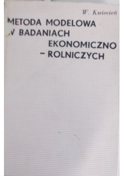 Metoda w badaniach ekonomiczno- rolniczych