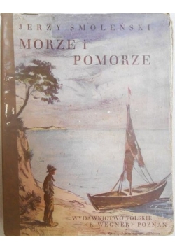 Morze i Pomorze, ok. 1930 r.