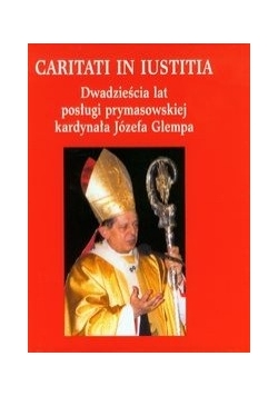 Dwadzieścia lat posługi prymasowskiej kardynała Józefa Glempa