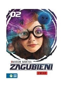 Zagubieni Zwiad Tom 2, Nowa