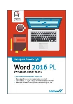 Word 2016 PL. Ćwiczenia praktyczne