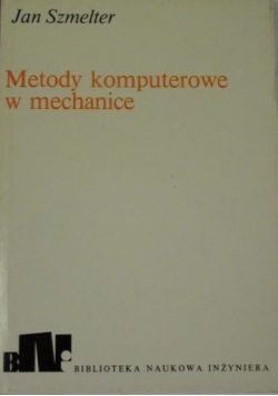 Metody komputerowe w mechanice