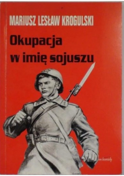 Okupacja w imię sojuszu