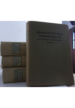 Theologisches Wörterbuch zum Neuen Testament Band I,II,III,IV