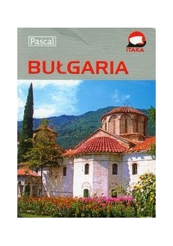 Bułgaria: przewodnik ilustrowany