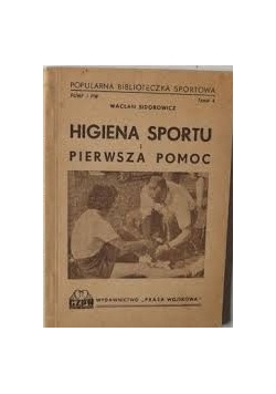 Higiena sportu i pierwsza pomoc, 1947r