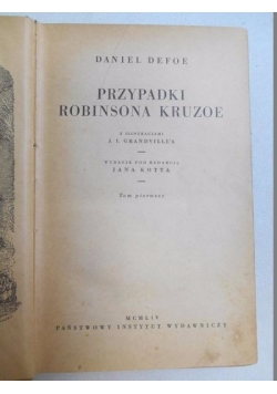 Przypadki robinsona Kruzoe, t. I