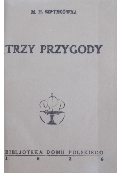 Trzy przygody, 1926r.